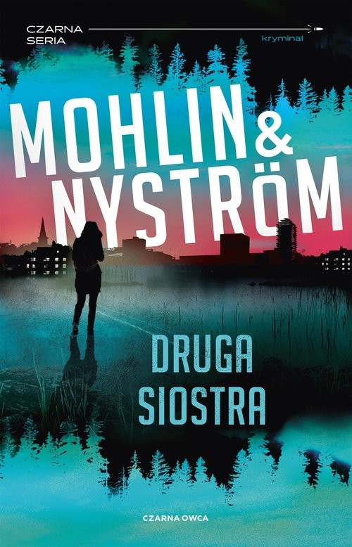 okładka Druga siostra książka | Peter Nyström, Peter Mohlin