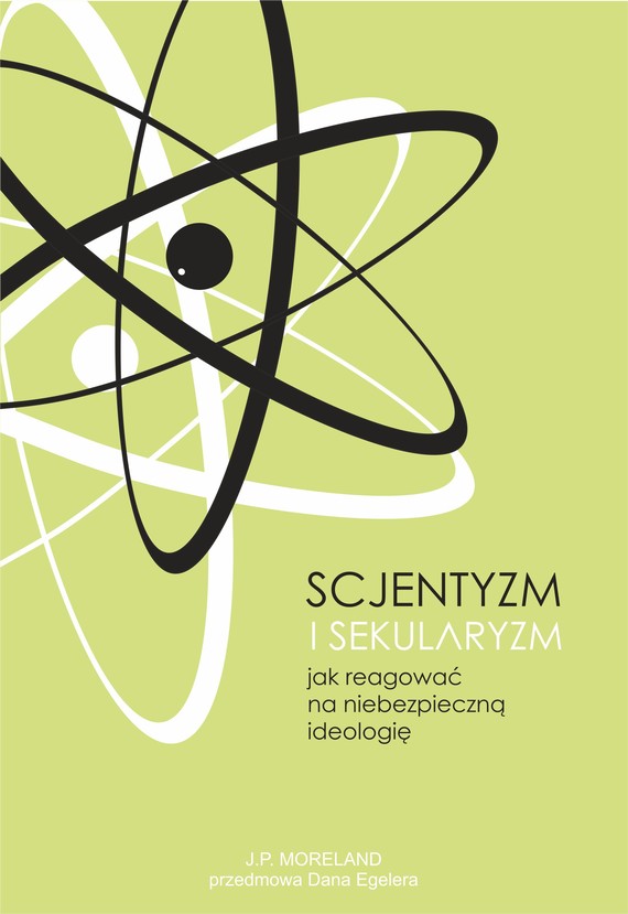 okładka Scjentyzm i sekularyzm ebook | epub, mobi, pdf | J.P. Moreland