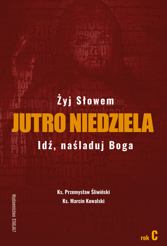 okładka JUTRO NIEDZIELA ROK Cebook | pdf | ks. Marcin Kowalski, ks. Przemysław Śliwiński