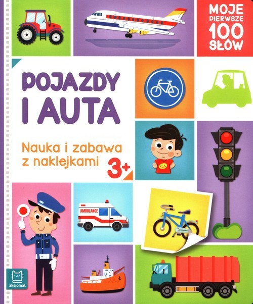 okładka Pojazdy i auta Nauka i zabawa z naklejkamiksiążka |  | Agnieszka Bator