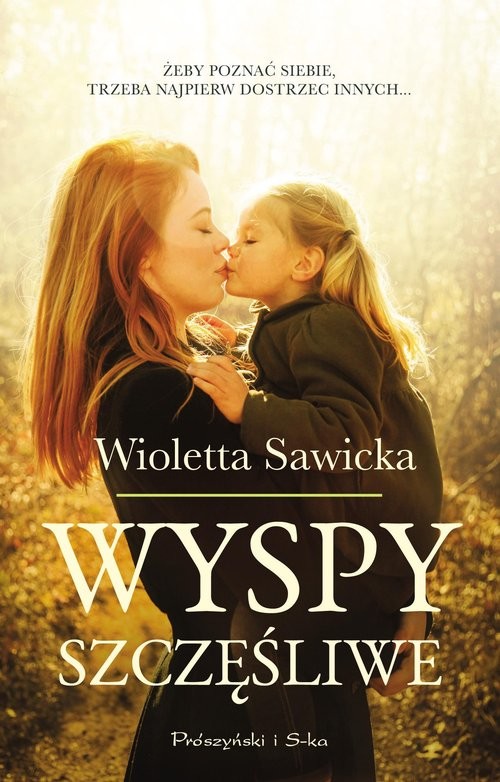 okładka Wyspy szczęśliwe książka | Wioletta Sawicka