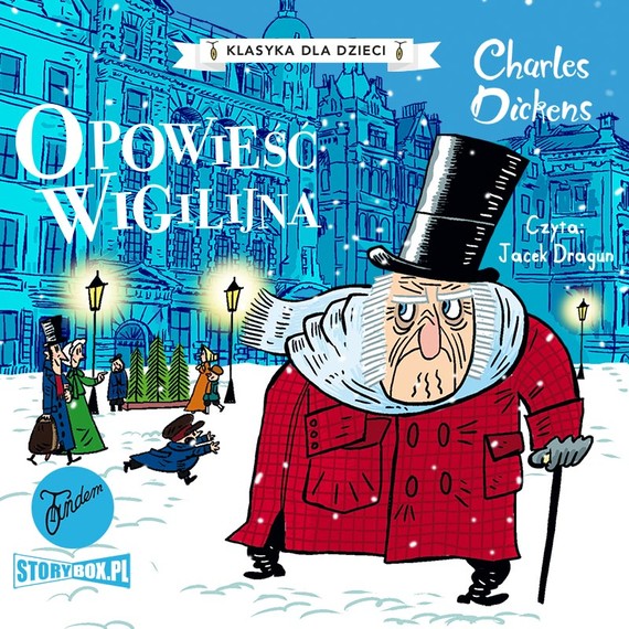 okładka Klasyka dla dzieci. Charles Dickens. Tom 10. Opowieść wigilijnaaudiobook | MP3 | Charles Dickens