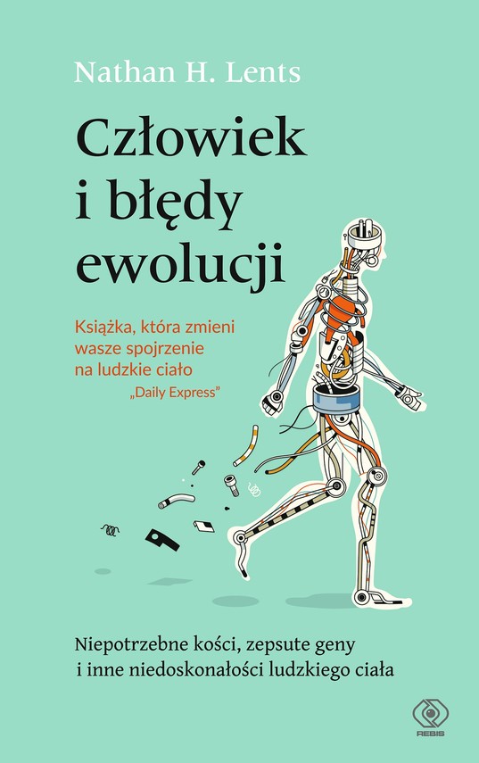 okładka Człowiek i błędy ewolucjiebook | epub, mobi | Nathan H. Lents