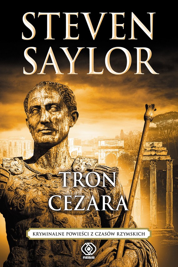 okładka Tron Cezara ebook | epub, mobi | Steven Saylor