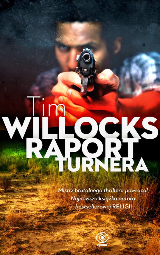 okładka Raport Turnera ebook | epub, mobi | Tim Willocks