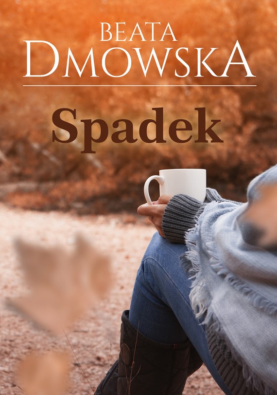 okładka Spadekebook | epub, mobi | Beata Dmowska
