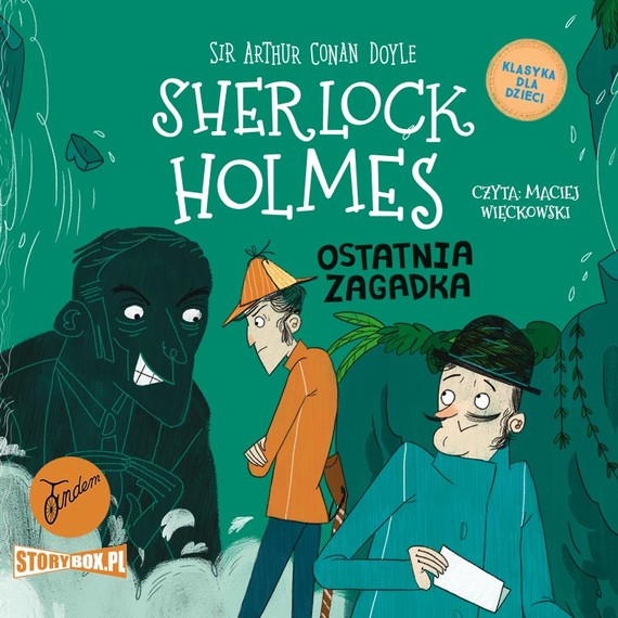 okładka Klasyka dla dzieci. Sherlock Holmes. Tom 20. Ostatnia zagadka audiobook | MP3 | Arthur Conan Doyle