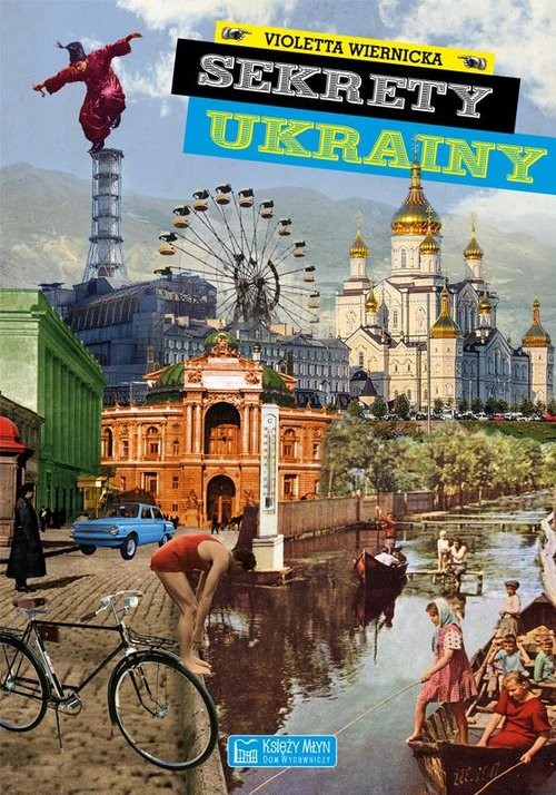 okładka Sekrety Ukrainy książka | Violetta Wiernicka