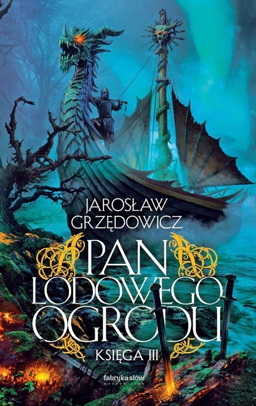 okładka Pan Lodowego Ogrodu 3 książka | Jarosław Grzędowicz