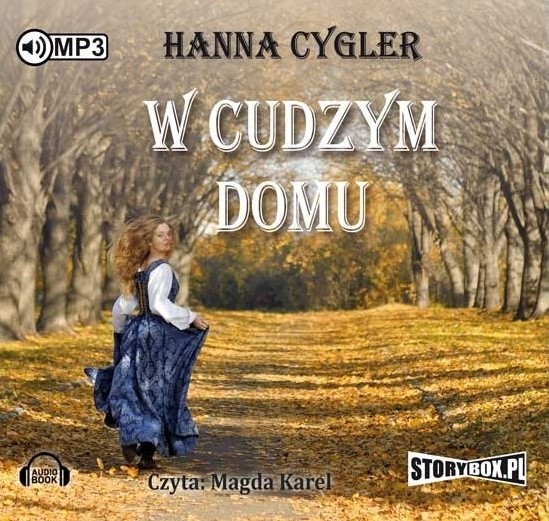 okładka W cudzym domu audiobook | MP3 | Hanna Cygler