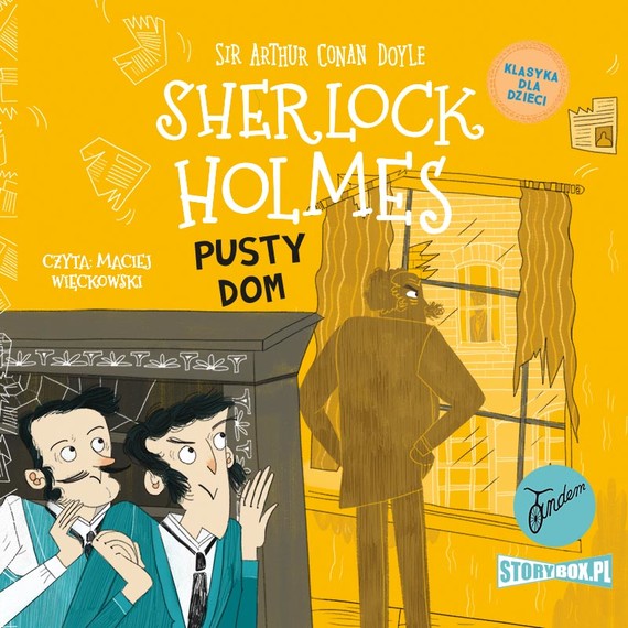 okładka Klasyka dla dzieci. Sherlock Holmes. Tom 21. Pusty dom audiobook | MP3 | Arthur Conan Doyle