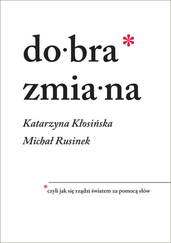 okładka Dobra zmiana ebook | epub, mobi | Katarzyna Kłosińska, Michał Rusinek