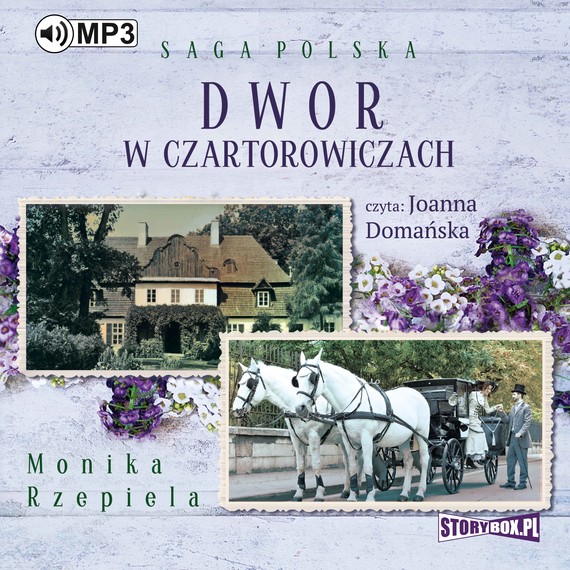 okładka Dwór w Czartorowiczach audiobook | MP3 | Monika Rzepiela