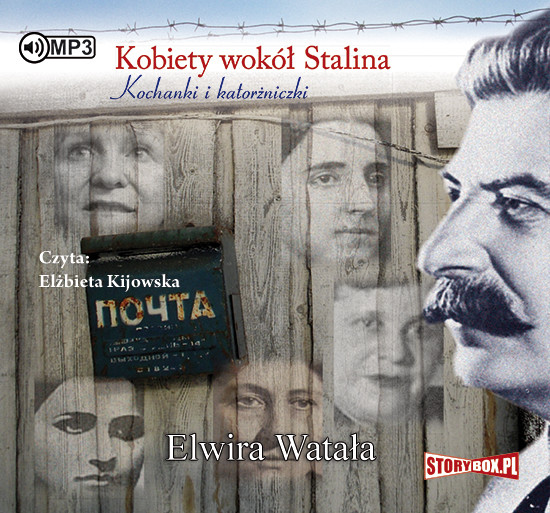 okładka Kobiety wokół Stalinaaudiobook | MP3 | Elwira Watała