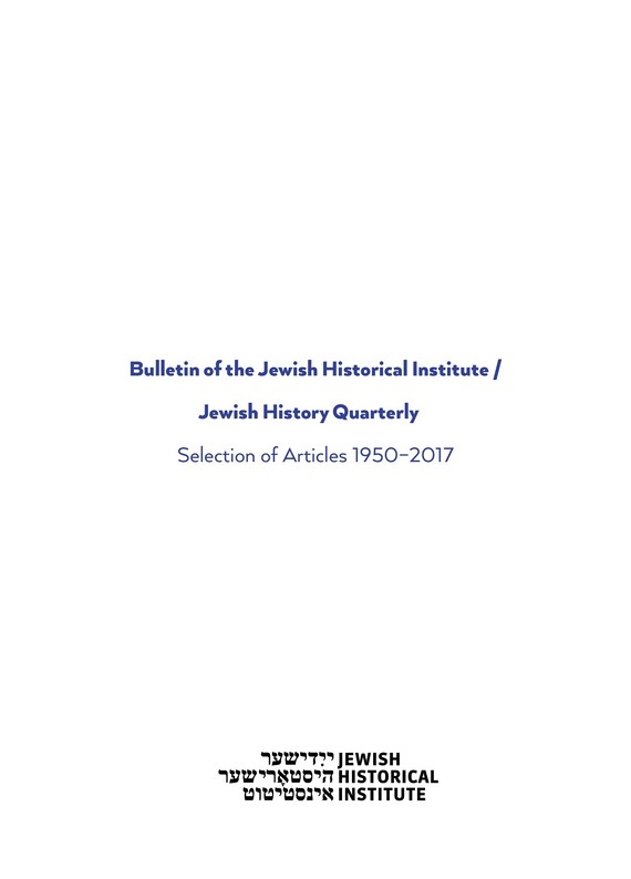 okładka Bulletin of the Jewish Historical Institute / Jewish History Quarterlyebook | epub, mobi | Paweł Fijałkowski, Jan Doktór, Ewa Koźmińska-Frejlak