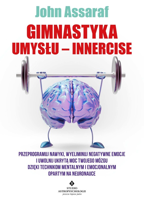 okładka Gimnastyka Umysłu – Innerciseebook | epub, mobi, pdf | John Assaraf