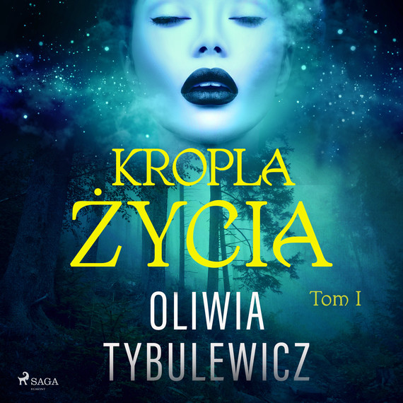 okładka Kropla życiaaudiobook | MP3 | Oliwia Tybulewicz