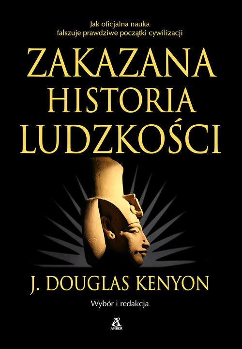 okładka Zakazana historia ludzkościksiążka |  | Kenyon J.Douglas