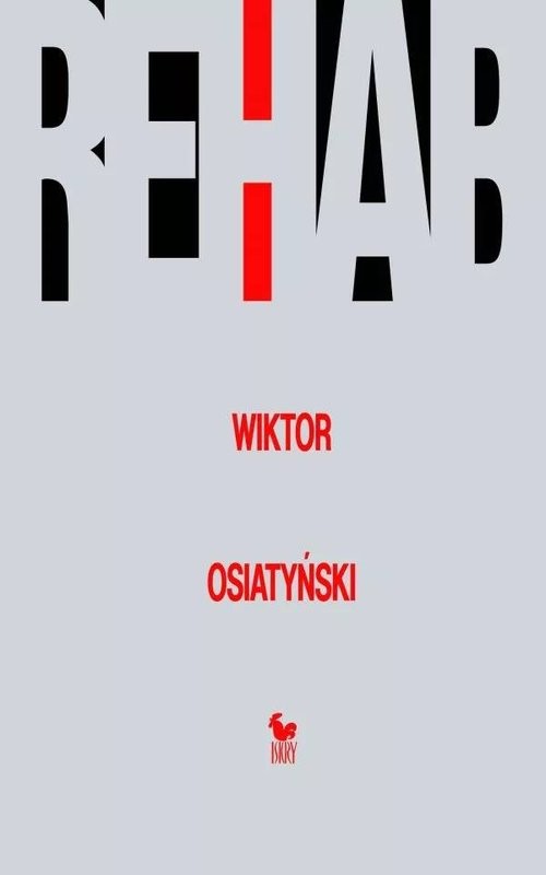 okładka Rehab książka | Wiktor Osiatyński