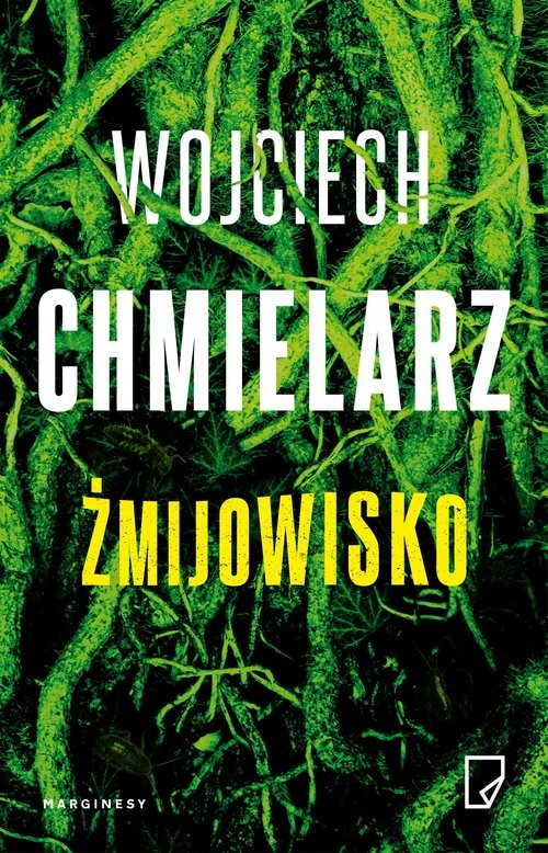 okładka Żmijowisko książka | Wojciech Chmielarz