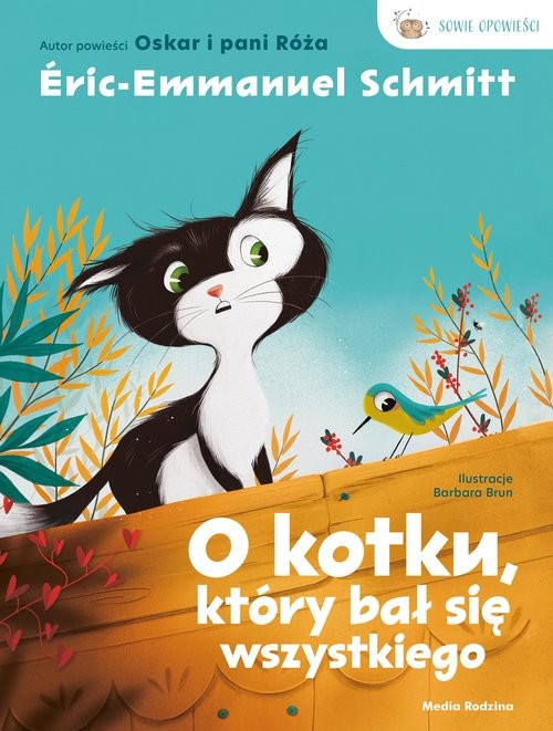 okładka O kotku który bał się wszystkiego książka | Eric-Emmanuel Schmitt