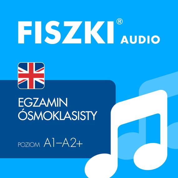 okładka FISZKI audio – angielski – Egzamin ósmoklasisty audiobook | MP3 | Katarzyna Kmieć-Krzewniak