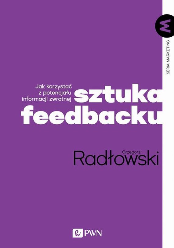 okładka Sztuka feedbackuebook | epub, mobi | Grzegorz Radłowski