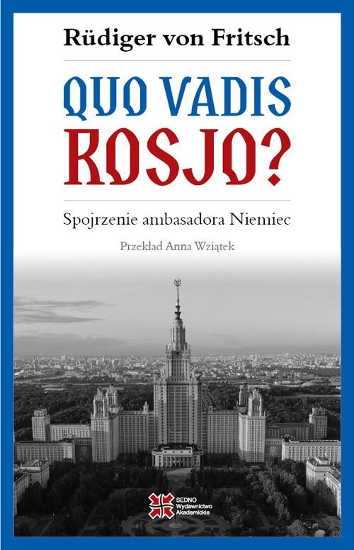 okładka Quo vadis, Rosjo?ebook | epub, mobi, pdf | Ruediger Von Fritsch