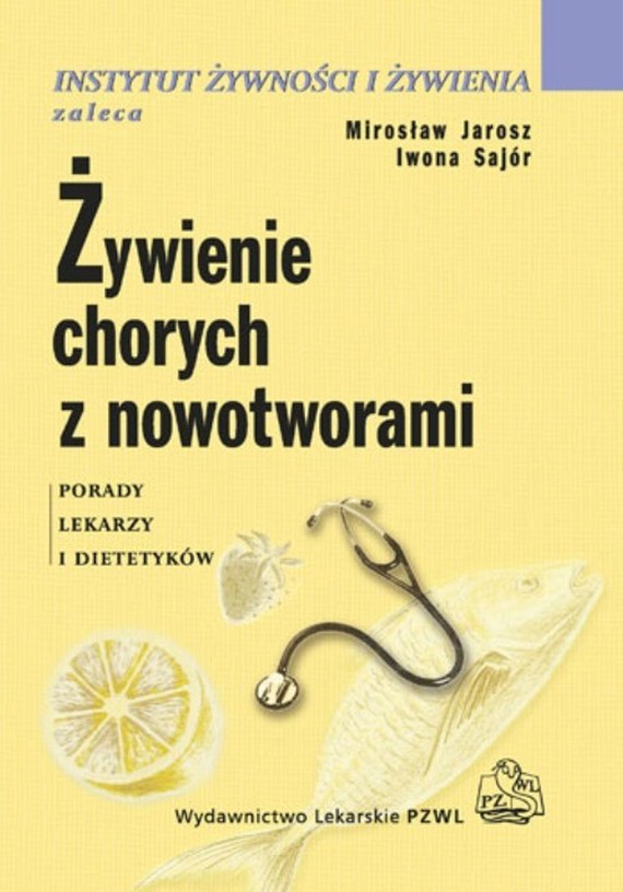 okładka Żywienie chorych z nowotworamiebook | epub, mobi | Mirosław Jarosz
