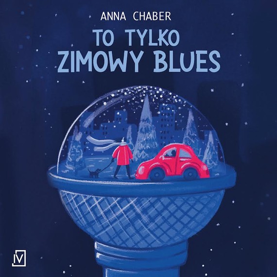okładka To tylko zimowy blues audiobook | MP3 | Anna Chaber