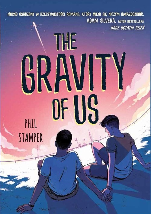 okładka Gravity of Us książka | Phil Stamper