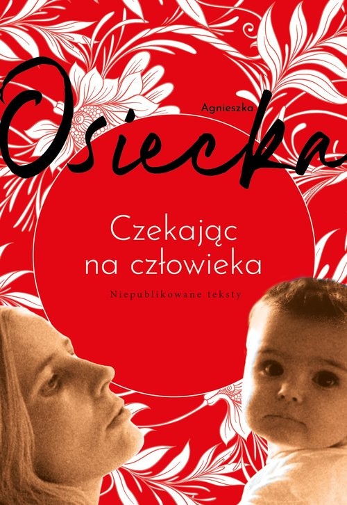 okładka Czekając na człowieka książka | Agnieszka Osiecka