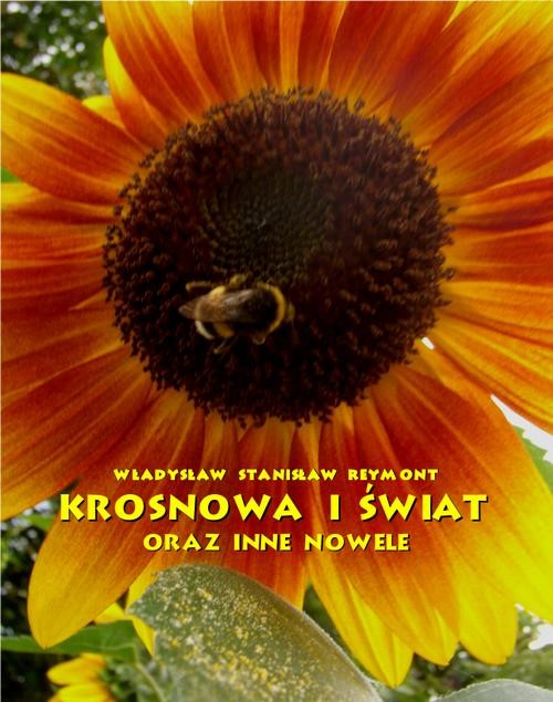 okładka Krosnowa i świat oraz inne nowele ebook | epub, mobi | Władysław Stanisław Reymont