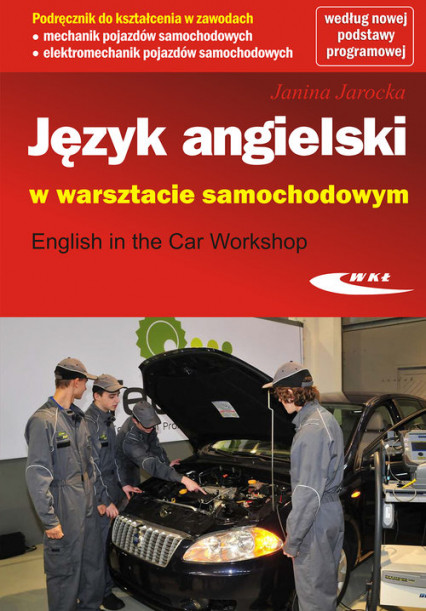 okładka Język angielski w warsztacie samochodowym książka | Jarocka Janina