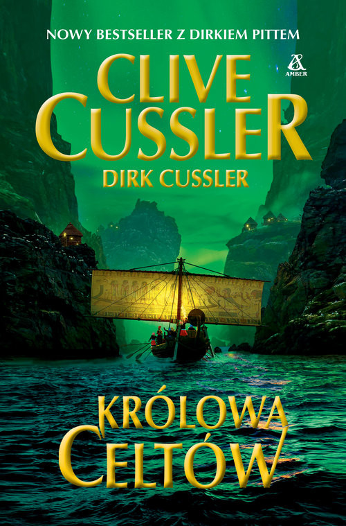 okładka Królowa Celtów książka | Clive Cussler, Dirk Cussler