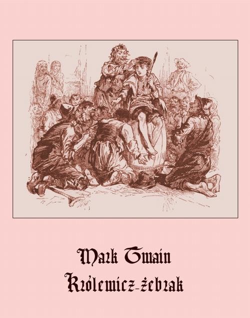 okładka Królewicz-żebrakebook | epub, mobi | Mark Twain