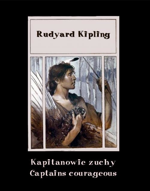 okładka Kapitanowie zuchy. Captains courageousebook | epub, mobi | Rudyard Kipling