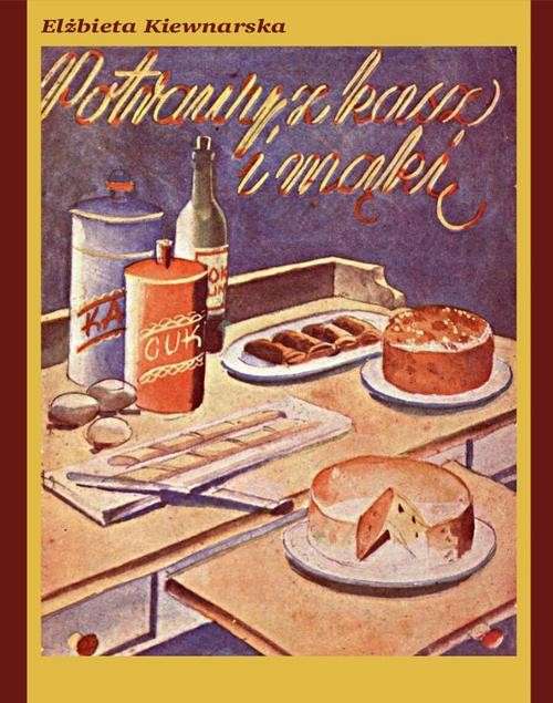 okładka Potrawy z kasz i mąki ebook | epub, mobi | Elżbieta Kiewnarska