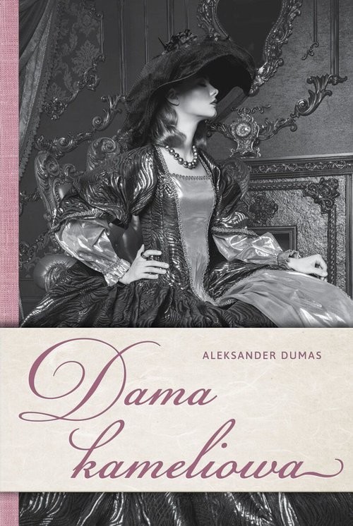 okładka Dama kameliowaksiążka |  | Aleksander Dumas