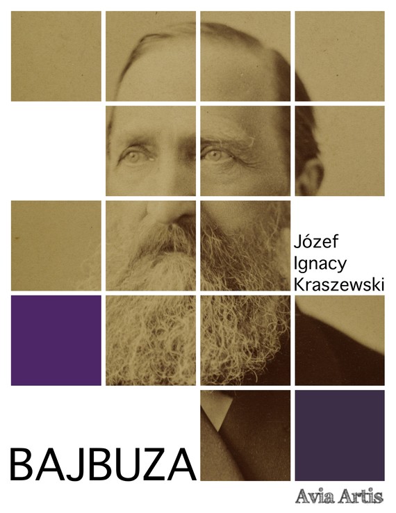 okładka Bajbuza ebook | epub, mobi | Józef Ignacy Kraszewski