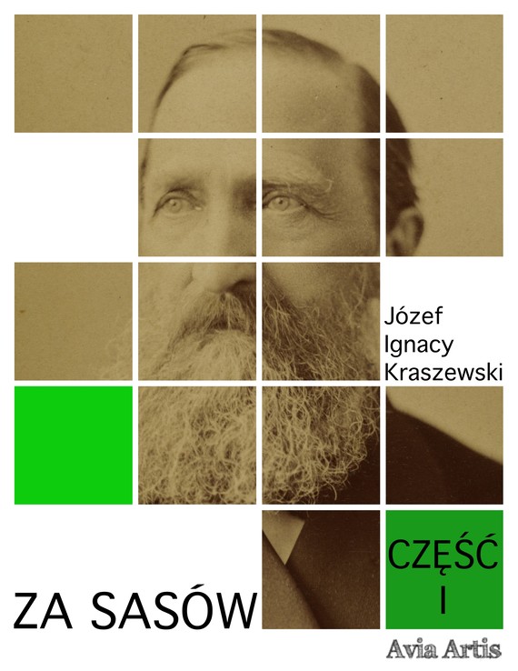okładka Za Sasów - część pierwsza ebook | epub, mobi | Józef Ignacy Kraszewski