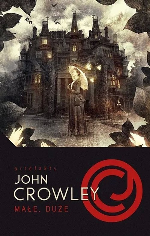 okładka Małe, Dużeksiążka |  | John Crowley