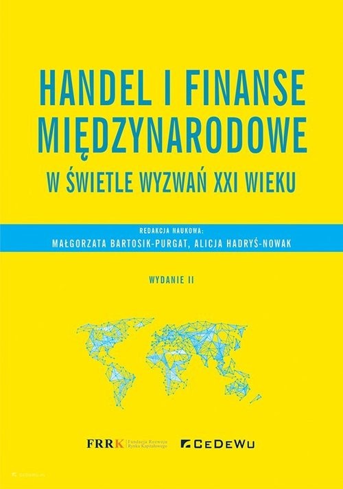okładka Handel i finanse międzynarodowe w świetle wyzwań XXI wiekuksiążka |  | 
