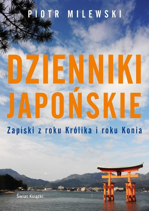 okładka Dzienniki japońskie książka | Piotr Milewski