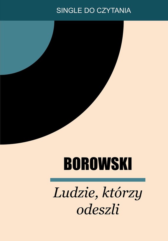 okładka Ludzie, którzy szli ebook | epub, mobi | Tadeusz Borowski