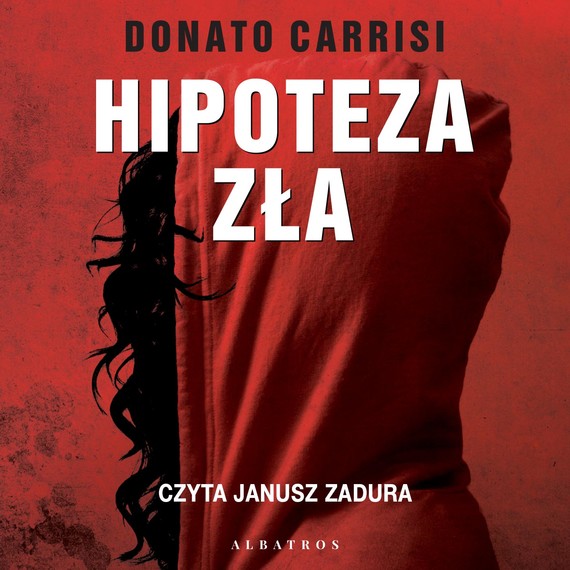 okładka HIPOTEZA ZŁA audiobook | MP3 | Donato Carrisi