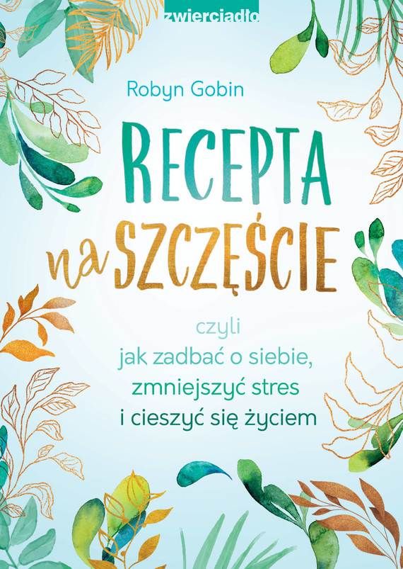 okładka Recepta na szczęścieebook | epub, mobi | Robyn Gobin