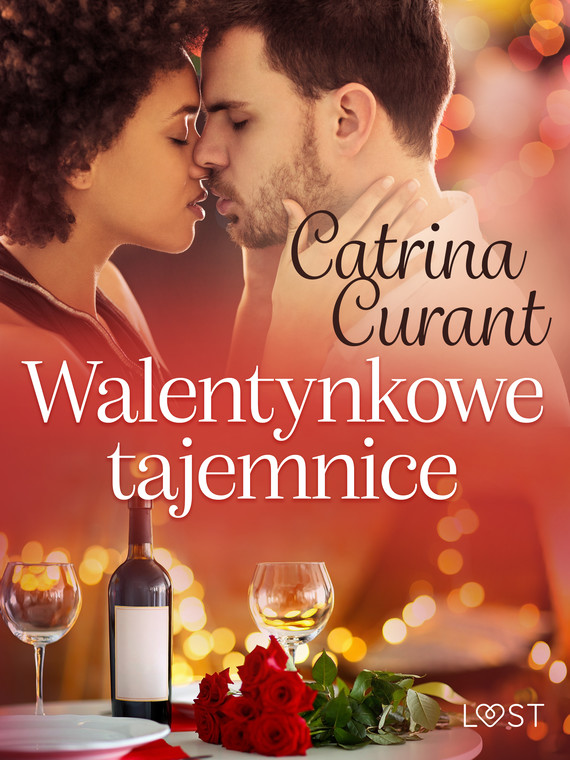 okładka Walentynkowe tajemnice – opowiadanie erotyczne ebook | epub, mobi | Catrina Curant