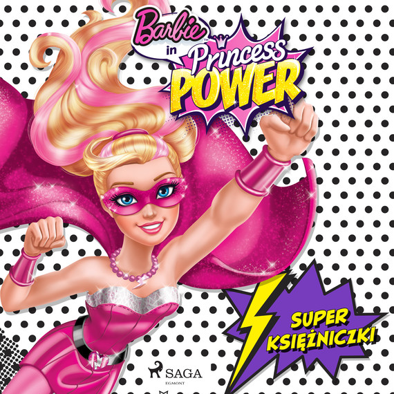 okładka Barbie - Super księżniczkiaudiobook | MP3 | Mattel, Mattel
