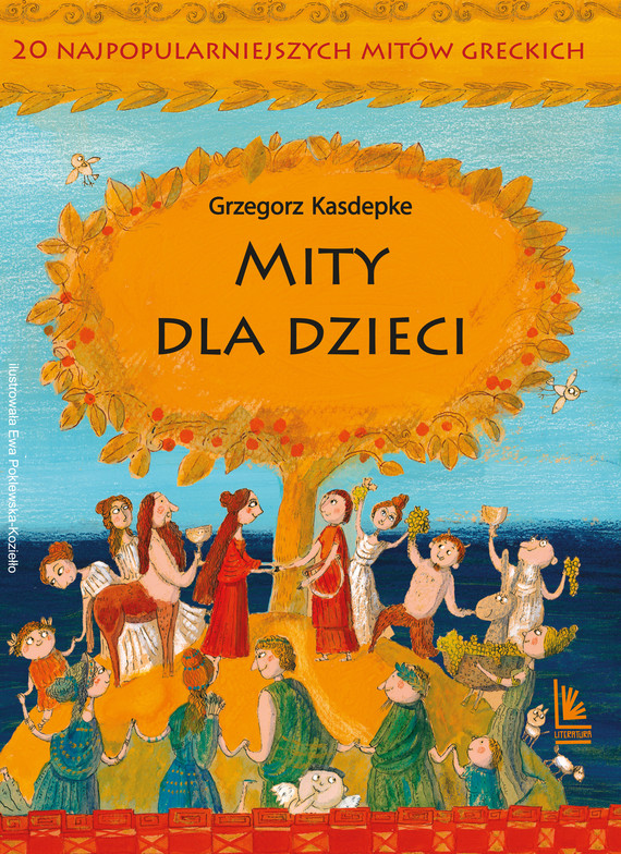 okładka Mity dla dzieciebook | epub, mobi | Grzegorz Kasdepke